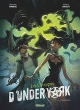 Les Chroniques d'Under York - Tome 02 - Sylvain Runberg ; Mirka Andolfo - 9782331044359