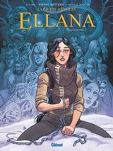 Ellana - Tome 06 - Pierre Bottero ; Lylian ; Montse Martin ; Nicolas Vial - 9782331051340