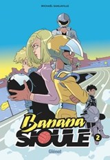 Banana Sioule - Tome 02 - Michaël Sanlaville - 9782331076237