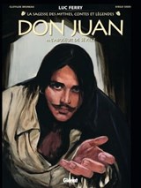 Don Juan - Tome 01 - Clotilde Bruneau ; Luc Ferry ; Diego Oddi ; Didier Poli - 9782331078699