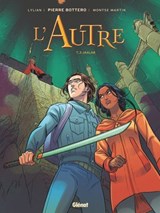L'autre - Tome 03 - Pierre Bottero ; Lylian ; Montse Martin - 9782331081934