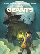 Les Géants - Tome 11 - Lylian ; Ingrid Chabbert ; Paul Drouin ; Vaiana Hinault ; Lorien Aureyre - 9782331089794