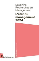 L'état du management 2024 - Dauphine Recherches en Management - 9782348082924