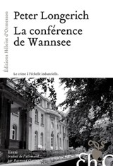 La conférence de Wannsee - Peter Longerich - 9782350877037