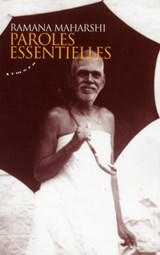 Paroles essentielles - Ramana Maharshi - 9782351184745