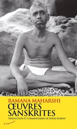 Oeuvres sanskrites - Ramana Maharshi - 9782351184837