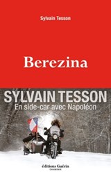 Berezina - Sylvain Tesson - 9782352211983