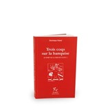 Le port de la mer de glace - tome 2 Trois coqs sur la banquise - Dominique Potard - 9782352212478
