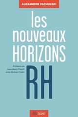 Les Nouveaux Horizons RH - Alexandre Pachulski ; Jean-Marie Peretti ; Richard Collin - 9782354560782