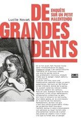 De grandes dents - Lucile Novat - 9782355222344