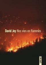 Nos vies en flammes - David Joy - 9782355848568
