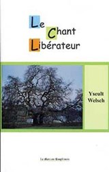 Chant libérateur - Yseult Welsch - 9782356621580
