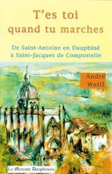 T'es toi quand tu marches - André Weill - 9782356622563