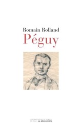 Péguy - Romain Rolland ; Marc Crépon - 9782359251036