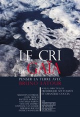Le cri de Gaïa - Frédérique Aït-Touati ; Emanuele Coccia ; Collectif - 9782359251982