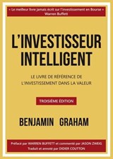 L'investisseur intelligent - Benjamin Graham - 9782361171179