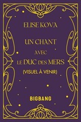 Un chant avec le duc des mers - Elise Kova - 9782362318528