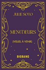 Men(t)eurs - Julie Soto - 9782362319990