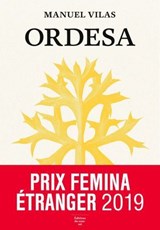 Ordesa - Prix Femina étranger 2019 - Manuel Vilas - 9782364683983