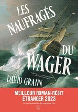 Les Naufragés du Wager - David Grann - 9782364684126