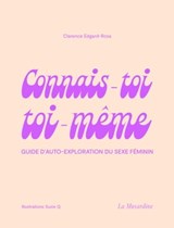 Connais-toi toi-même - Clarence Edgard-Rosa ; Suzie Q. - 9782364908710