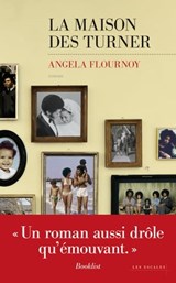 La maison des Turner - Angela Flournoy - 9782365693431