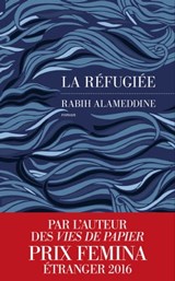 La Réfugiée - Rabih Alameddine - 9782365697293