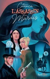 L'assassin du marais - Catherine Cuenca - 9782367407203
