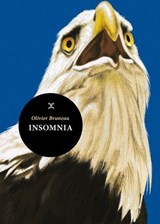 Insomnia - Olivier Bruneau - 9782370554970