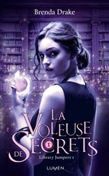 La Voleuse de secrets - Brenda Drake - 9782371021006