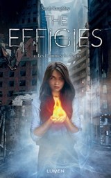 The Effigies - tome 1 Les Flammes du destin - Sarah Raughley - 9782371021136