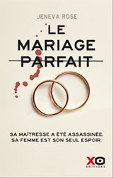 Le mariage parfait - Jeneva Rose - 9782374483917