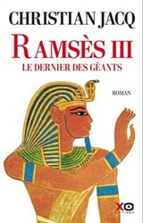 Ramsès III - Le dernier des géants - Christian Jacq - 9782374485508