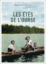 Les Étés de l'ourse - Muriel Wylie Blanchet - 9782375024706