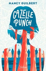 Gazelle Punch - Nancy Guilbert - 9782375544051