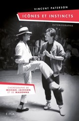 Autobiographie Vincent Paterson - Vincent Paterson ; Amy Tofte - 9782376710127