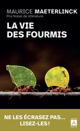 La vie des fourmis - Maurice Maeterlinck ; J.-H. Rosny Aîné - 9782377354184