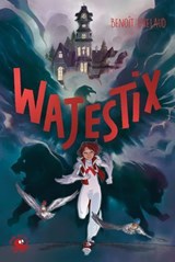 Wajestix - Benoît Grelaud - 9782377423781