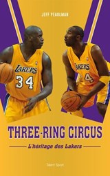 Three-Ring Circus - Jeff Pearlman - 9782378154011