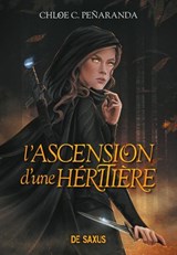 L'Ascension d'une héritière (e-book) - Tome 01 - Chloe C. Penaranda - 9782378764517
