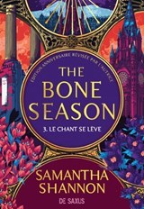 Le chant se lève (e-book) - Tome 03 The Bone Season Nlle ed. - Samantha Shannon - 9782378766603