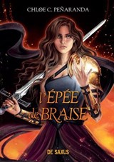 Les Héritiers d'Ungardia - Tome 05 L'Épée de braise (e-book) - Chloe C. Penaranda - 9782378766771