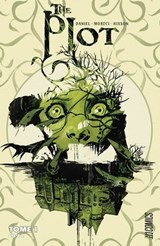 The Plot, T1 : 1974 - Joshua Hixson ; Tim Daniel ; Michael Moreci - 9782378871819