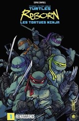 Les Tortues Ninja - TMNT Reborn, T1 : Renaissance - Sophie Campbell - 9782378872496