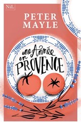 Une année en Provence - Peter Mayle - 9782378911522