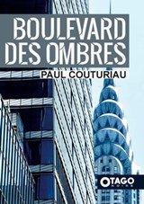Boulevard des Ombres - Paul Couturiau - 9782379920066