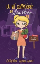 La Vie compliquée de Léa Olivier T16 - Catherine Girard Audet - 9782380752694