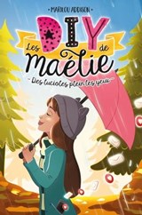 Les DIY de Maélie T03 - Marilou Addison - 9782380753110
