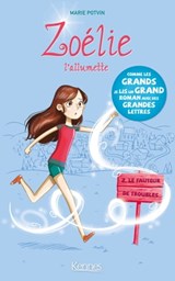 Zoélie l'allumette T02 - Marie Potvin - 9782380753134