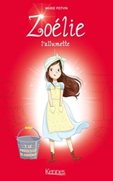 Zoélie l'allumette T07 - Marie Potvin - 9782380753158